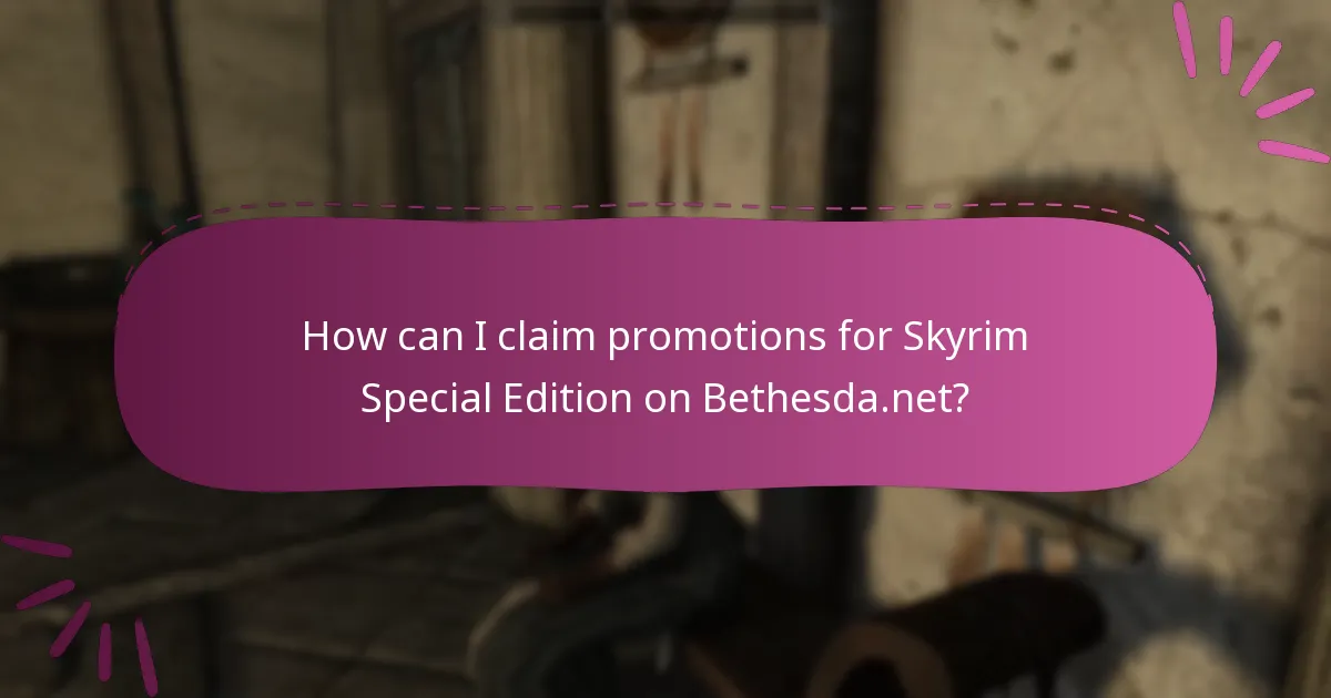 What are the limited-time promotions for Skyrim Special Edition on Bethesda.net?