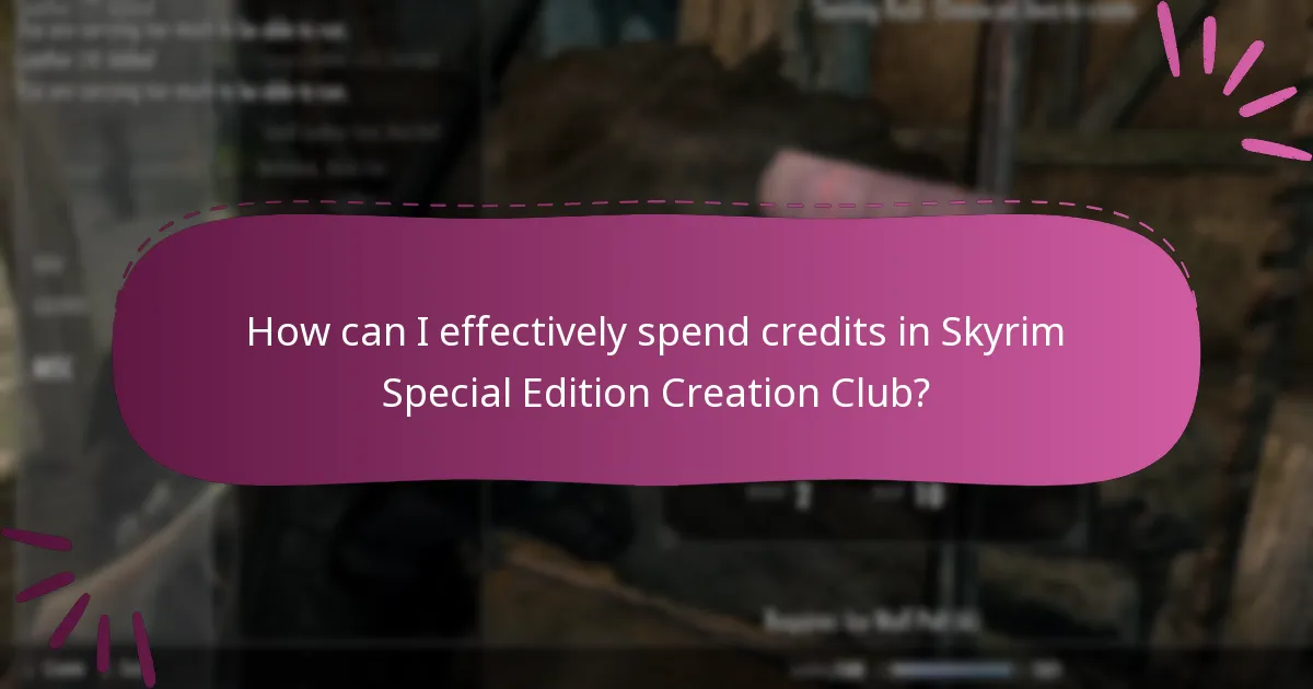 What are the bonus credits available in Skyrim Special Edition Creation Club?