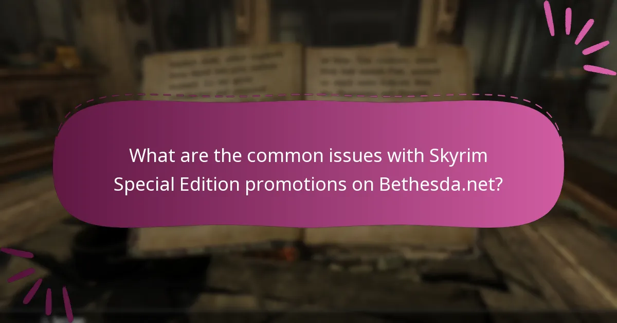 Where can I find support for Skyrim Special Edition promotions?