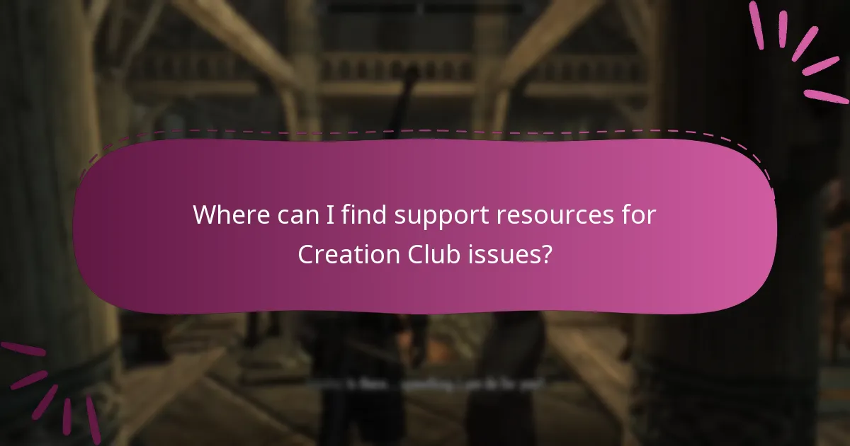 Where can I find support resources for Creation Club issues?